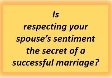 respecting spouse's sentiments