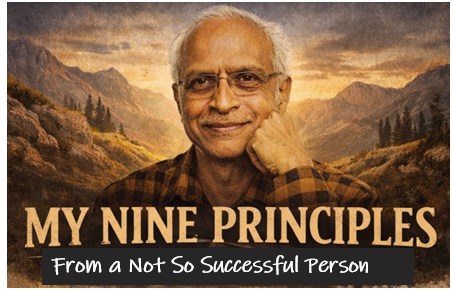 9 Principles of Life From a Not So Successful Person 9 Principles from a Not So Successful Person